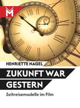 Nagel |  Zukunft war gestern | Buch |  Sack Fachmedien