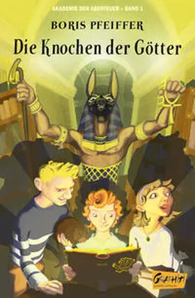 Pfeiffer |  Akademie der Abenteuer - Band 1 - Die Knochen der Götter | Buch |  Sack Fachmedien