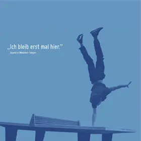 Farin / Pfaff / Stadt Waldshut-Tiengen |  "Ich bleib erst mal hier." | eBook | Sack Fachmedien