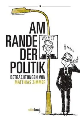 Zimmer |  Am Rande der Politik | Buch |  Sack Fachmedien