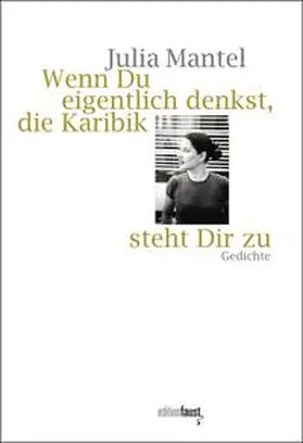 Mantel |  Wenn Du eigentlich denkst, die Karibik steht Dir zu | Buch |  Sack Fachmedien