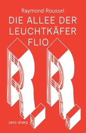Roussel |  Die Allee der Leuchtkäfer - Flio | Buch |  Sack Fachmedien