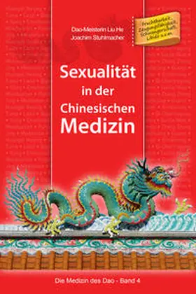 Stuhlmacher |  Sexualität in der Chinesischen Medizin | Buch |  Sack Fachmedien