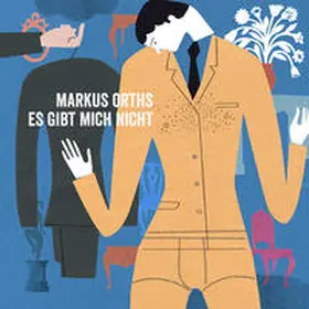 Orths |  Es gibt mich nicht | Buch |  Sack Fachmedien