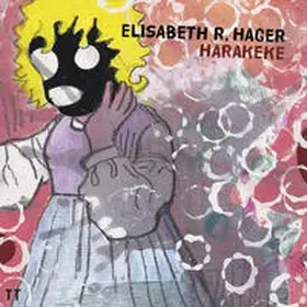 Hager |  Harakeke | Buch |  Sack Fachmedien