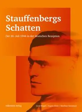 Gerd / Sträter / Klein |  Stauffenbergs Schatten | Buch |  Sack Fachmedien