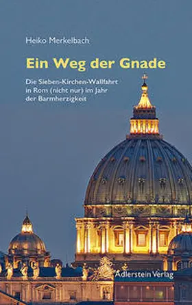 Merkelbach |  Ein Weg der Gnade | Buch |  Sack Fachmedien