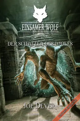 Dever |  Einsamer Wolf 19 - Der Schatten des Wolfs | Buch |  Sack Fachmedien