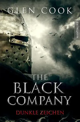 Cook |  The Black Company 3 - Dunkle Zeichen | Buch |  Sack Fachmedien