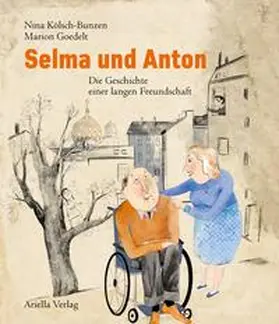 Kölsch-Bunzen |  Selma und Anton | Buch |  Sack Fachmedien