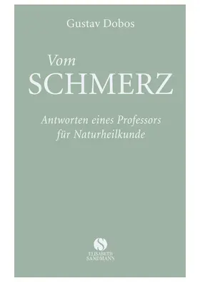 Dobos / Thorbrietz |  Vom Schmerz | Buch |  Sack Fachmedien