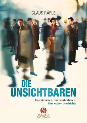 Räfle | Die Unsichtbaren | Buch | 978-3-945543-44-3 | sack.de