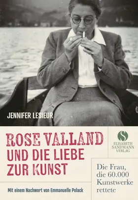 Lesieur |  Rose Valland und die Liebe zur Kunst | Buch |  Sack Fachmedien