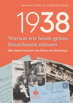 Schieb / Hercher |  1938 - Warum wir heute genau hinschauen müssen | Buch |  Sack Fachmedien