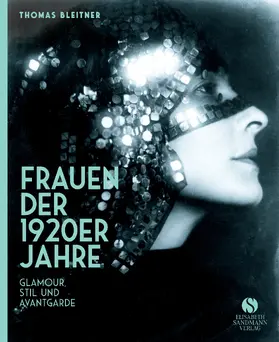 Bleitner |  Frauen der 1920er Jahre | Buch |  Sack Fachmedien