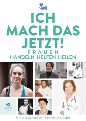 Kerckhoff / Streidl |  Ich mach das jetzt! | Buch |  Sack Fachmedien