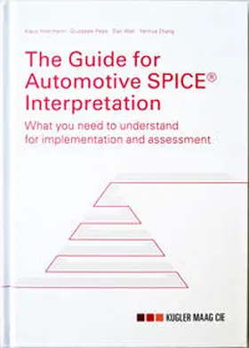 Hoermann / Wall / Zhang |  The Guide for Automotive SPICE Interpretation | Buch |  Sack Fachmedien