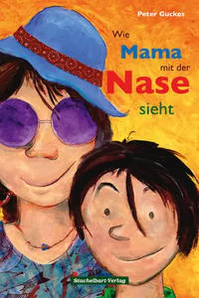 Guckes |  Wie Mama mit der Nase sieht | Buch |  Sack Fachmedien