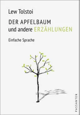 Tolstoi / Tolstoj |  DER APFELBAUM und andere Erzählungen | Buch |  Sack Fachmedien