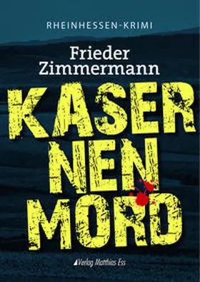 Zimmermann |  Kasernenmord | Buch |  Sack Fachmedien