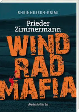 Zimmermann |  Windradmafia | Buch |  Sack Fachmedien