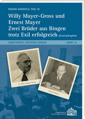 Kornfeld / Ess |  Willy Mayer-Gross und Ernest Mayer zwei Brüder aus Bingen trotz Exil erfolgreich | Buch |  Sack Fachmedien