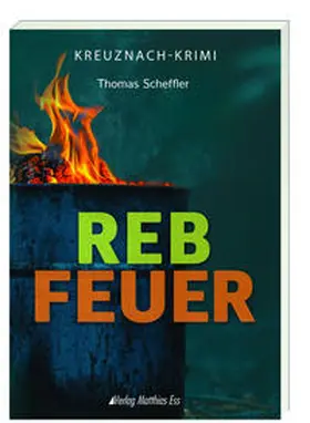 Scheffler |  Rebfeuer | Buch |  Sack Fachmedien
