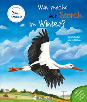 Roller |  Was macht der Storch im Winter? | Buch |  Sack Fachmedien