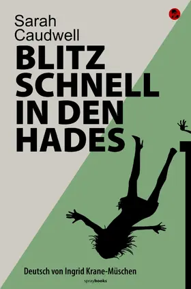 Caudwell |  Blitzschnell in den Hades | eBook | Sack Fachmedien