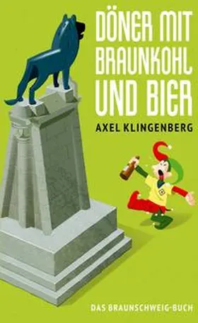 Klingenberg |  Döner mit Braunkohl und Bier | Buch |  Sack Fachmedien
