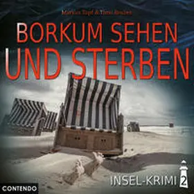 Topf / Reuber |  Insel-Krimi 02 - Borkum Sehen Und Sterben | Sonstiges |  Sack Fachmedien