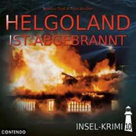 Topf / Reuber |  Insel-Krimi 10 - Helgoland Ist Abgebrannt | Sonstiges |  Sack Fachmedien