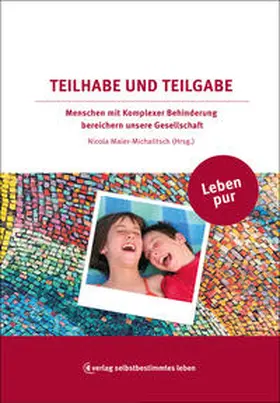 Maier-Michalitsch |  Teilhabe und Teilgabe | Buch |  Sack Fachmedien