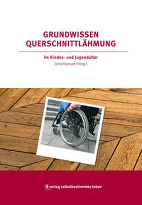 Hansen |  Grundwissen Querschnittlähmung | Buch |  Sack Fachmedien
