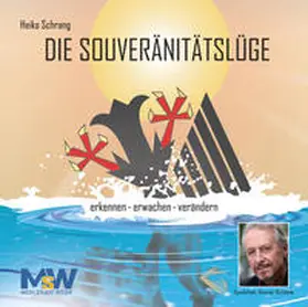 Schrang |  Die Souveränitätslüge | Sonstiges |  Sack Fachmedien