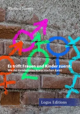 Spreng |  Es trifft Frauen und Kinder zuerst. | Buch |  Sack Fachmedien