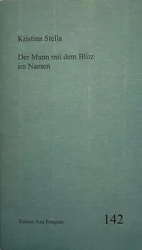 Stella |  Der Mann mit dem Blitz im Namen | Buch |  Sack Fachmedien