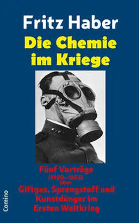 Haber |  Die Chemie im Kriege | Buch |  Sack Fachmedien