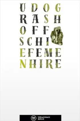 Grashoff |  Schiefe Menhire | Buch |  Sack Fachmedien