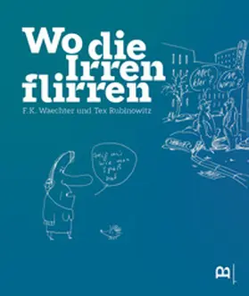 Jandl-Jörg |  Wo die Irren flirren | Buch |  Sack Fachmedien