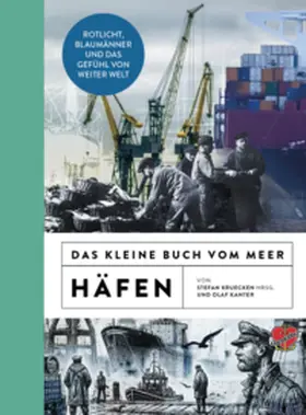 Kanter / Kruecken / Krücken |  Das kleine Buch vom Meer: Häfen | Buch |  Sack Fachmedien