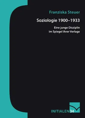 Steuer |  Soziologie 1900-1933 | eBook | Sack Fachmedien