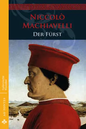 Machiavelli |  Der Fürst | Buch |  Sack Fachmedien