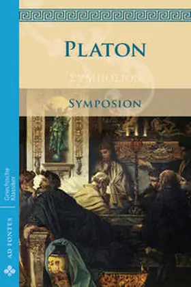 Platon / Senecio |  Symposion / Das Gastmahl | Buch |  Sack Fachmedien