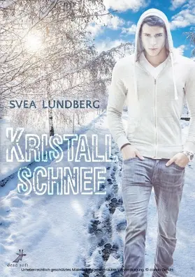 Lundberg |  Kristallschnee | eBook | Sack Fachmedien