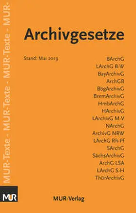 Wittmann |  Archivgesetze - Deutschland | Buch |  Sack Fachmedien
