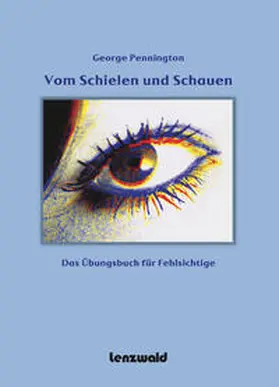 Pennington |  Vom Schielen und Schauen | Buch |  Sack Fachmedien