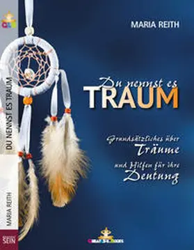 Reith / Books |  Du nennst es Traum | Buch |  Sack Fachmedien