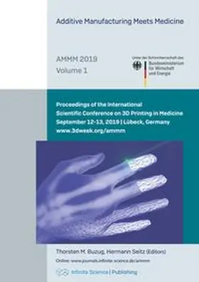 Buzug / Seitz |  Additive Manufacturing Meets Medicine (AMMM 2019) | Buch |  Sack Fachmedien