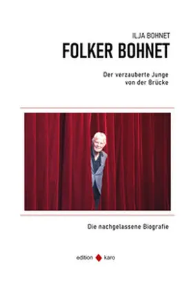 Bohnet |  Der verzauberte Junge von der Brücke | Buch |  Sack Fachmedien